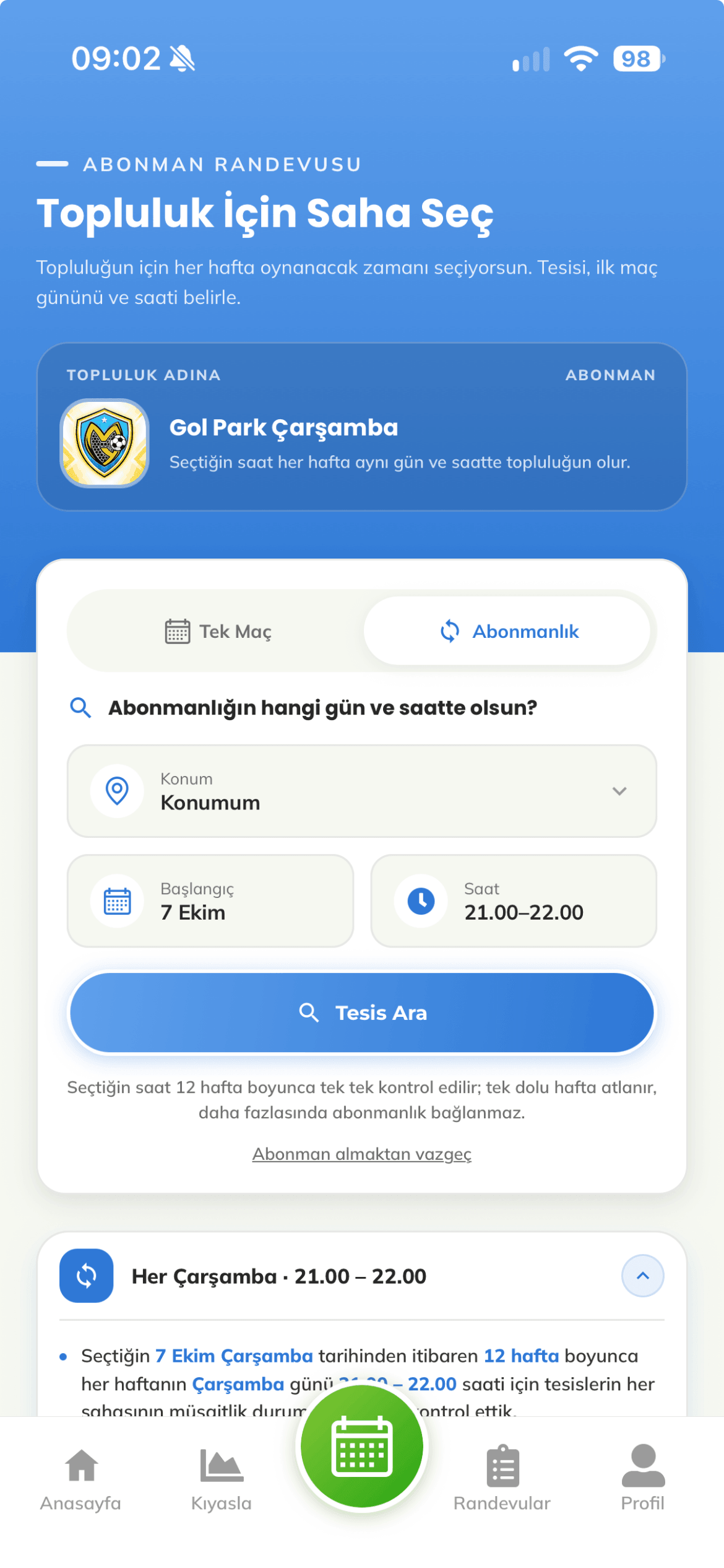 Topluluk ekranında bağlı abonmanlık ve haftalık program